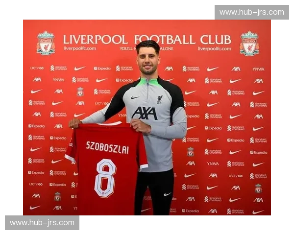 利物浦中场创造力问题 索博斯洛伊状态与麦卡利斯特角色 利物浦中场创造力问题 索博斯洛伊状态与麦卡利斯特角色